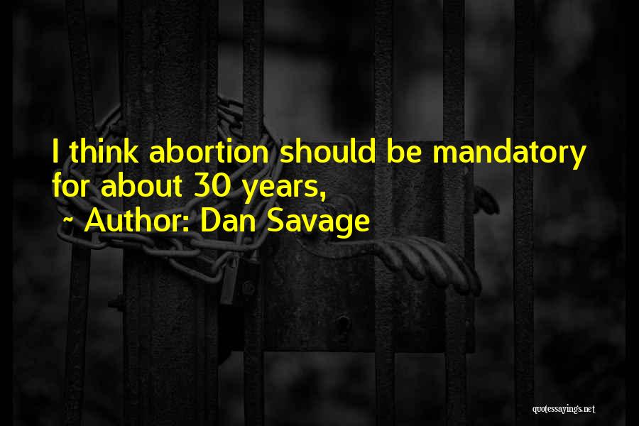 30 For 30 Quotes By Dan Savage