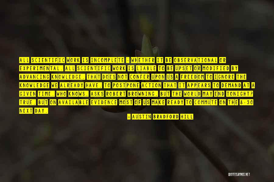 30 For Freedom Quotes By Austin Bradford Hill 30 For Freedom Quotes By Austin Bradford Hill