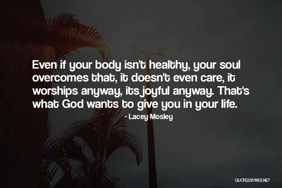 30 For Freedom Quotes By Lacey Mosley 30 For Freedom Quotes By Lacey Mosley