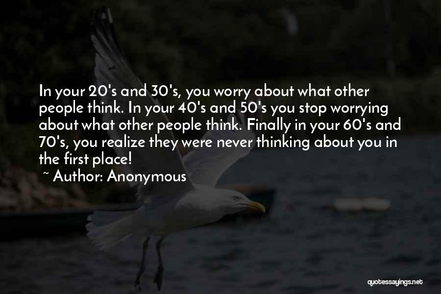 30 Inspirational Quotes By Anonymous