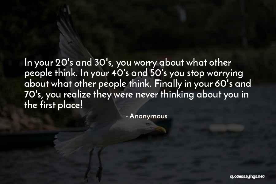 30 Inspirational Quotes By Anonymous