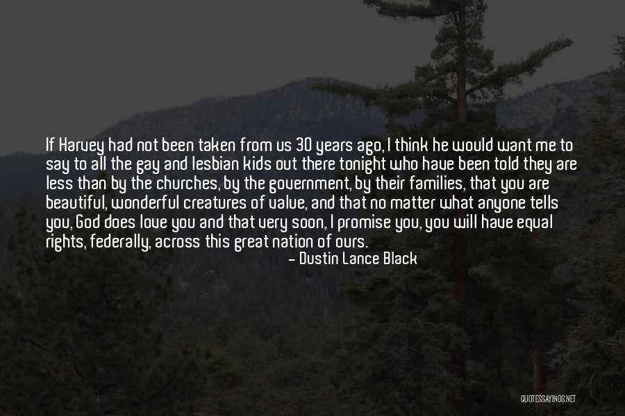 30 Inspirational Quotes By Dustin Lance Black