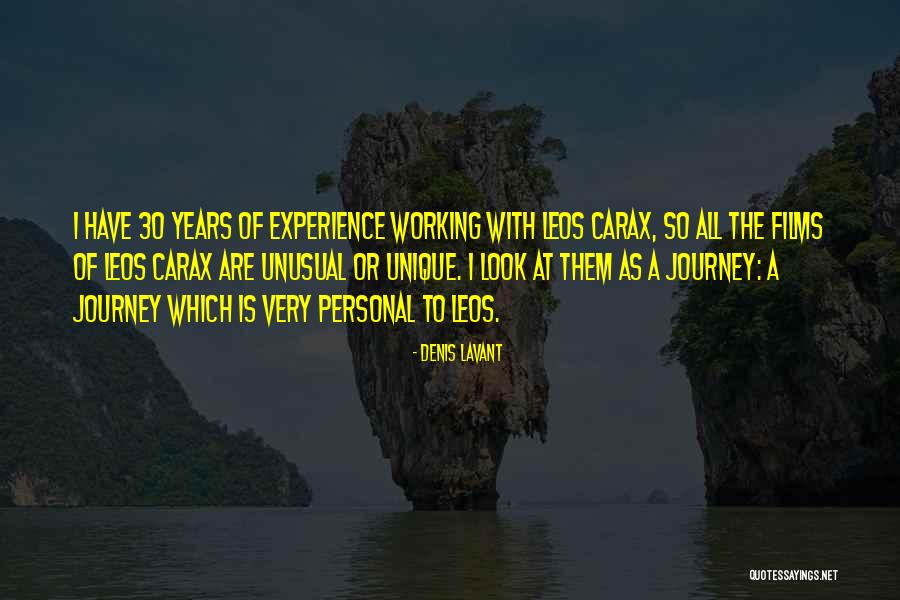 30 Is Quotes By Denis Lavant 30 Is Quotes By Denis Lavant