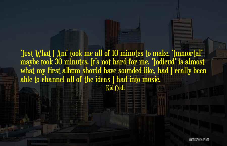 30 Is Quotes By Kid Cudi 30 Is Quotes By Kid Cudi