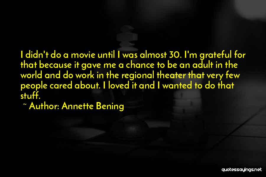 30 Movie Quotes By Annette Bening