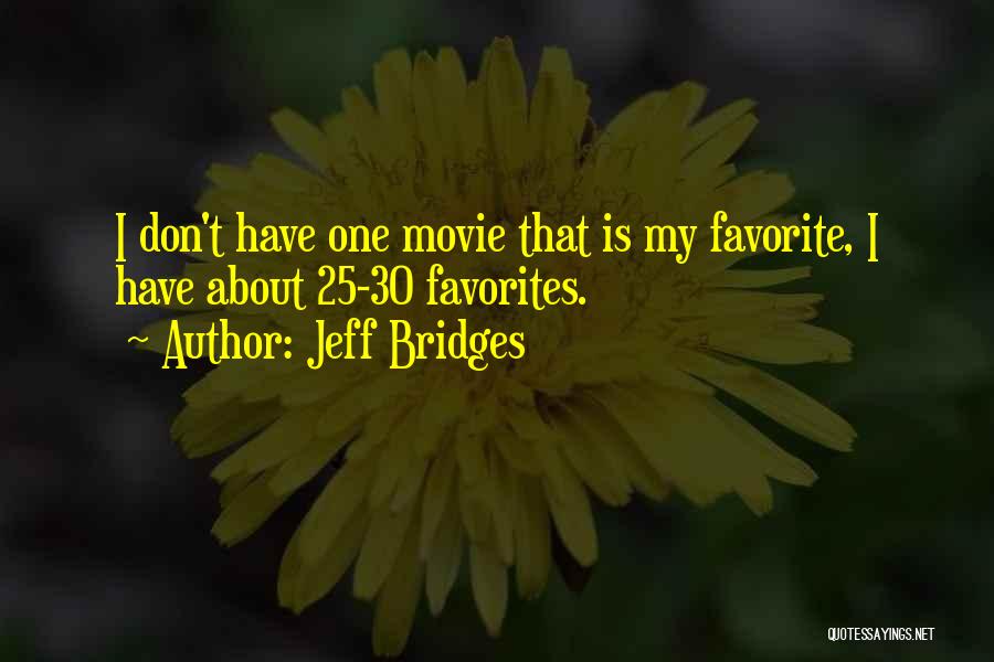 30 Movie Quotes By Jeff Bridges