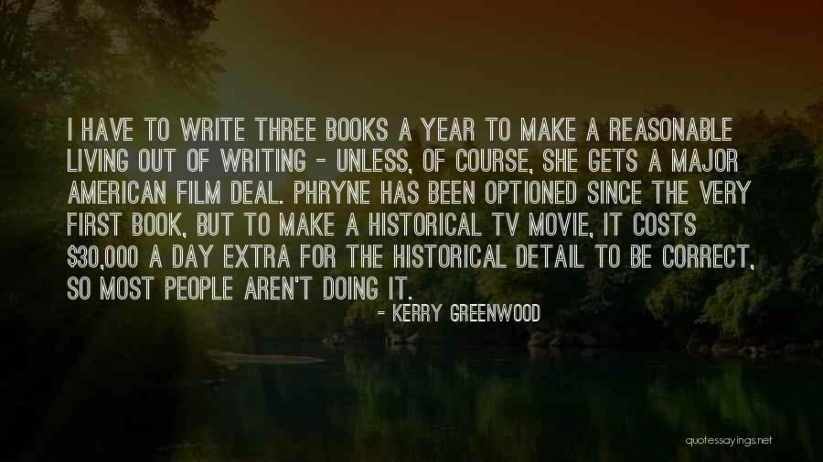 30 Movie Quotes By Kerry Greenwood