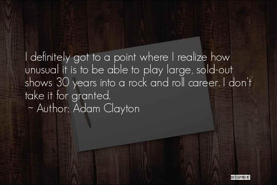 30 Rock Quotes By Adam Clayton