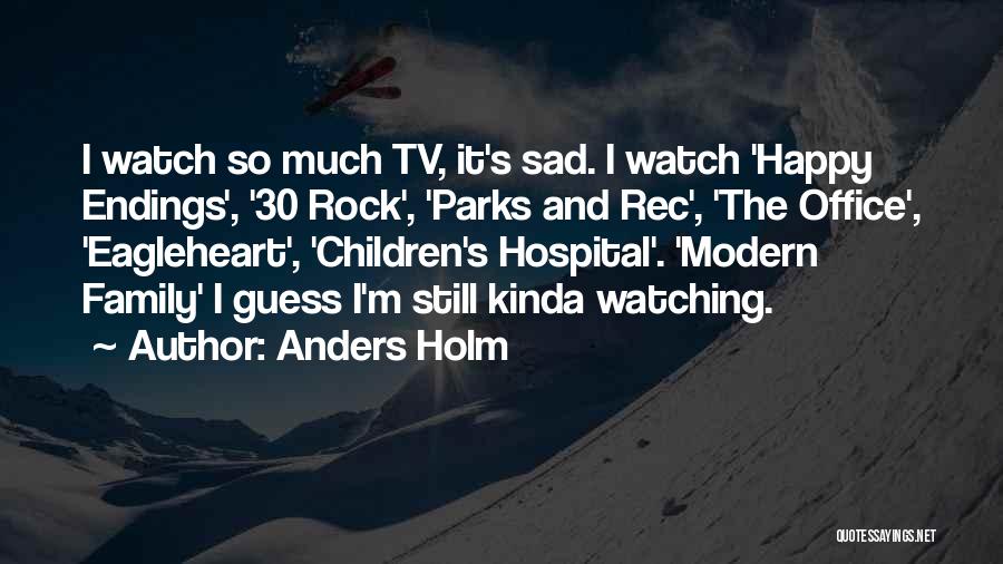 30 Rock Quotes By Anders Holm