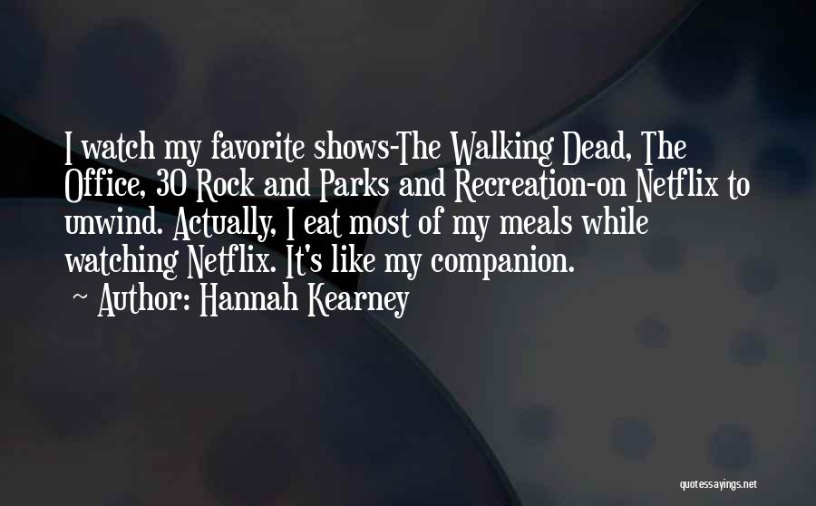 30 Rock Quotes By Hannah Kearney