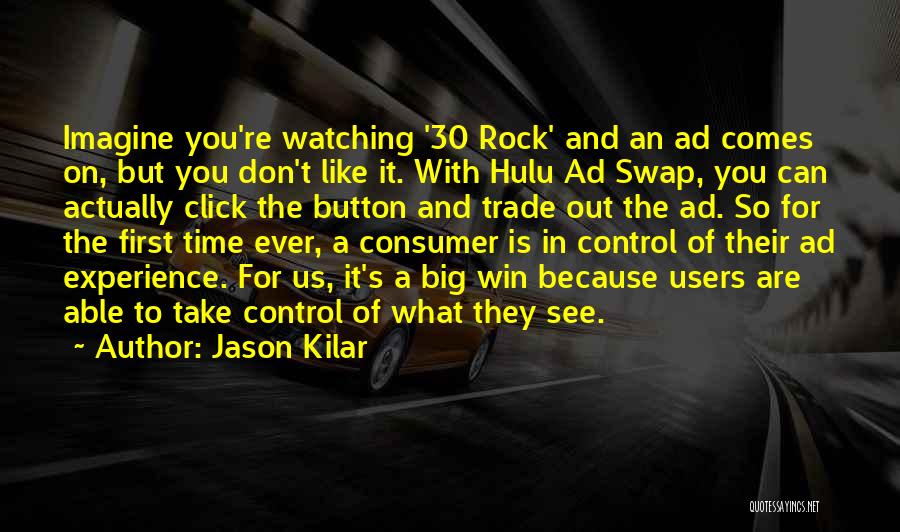 30 Rock Quotes By Jason Kilar
