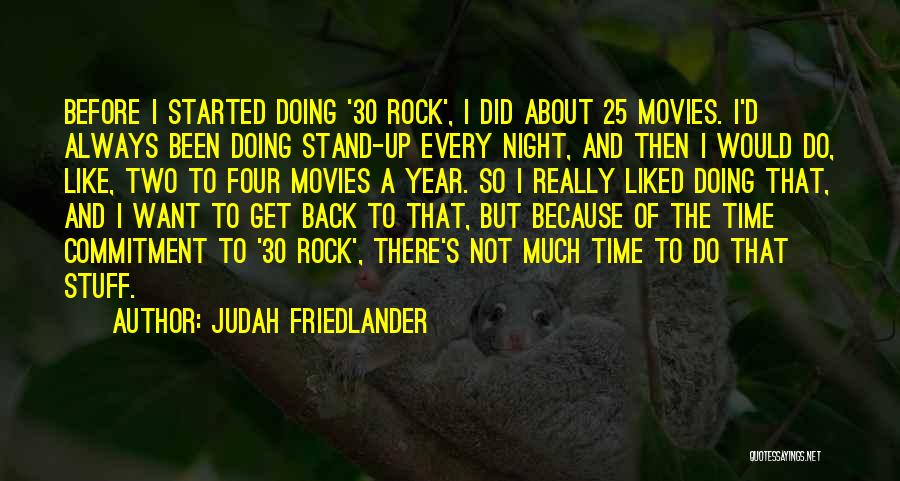 30 Rock Quotes By Judah Friedlander