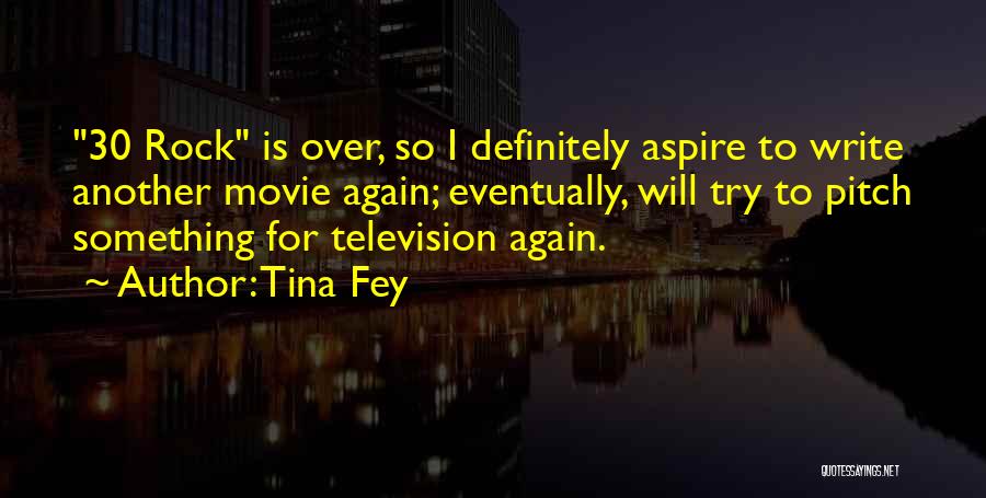 30 Rock Quotes By Tina Fey