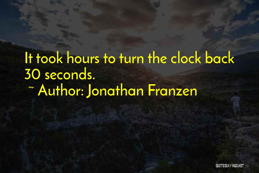 30 Seconds Quotes By Jonathan Franzen