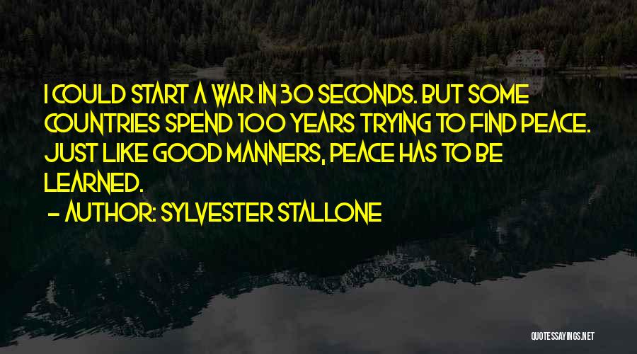 30 Seconds Quotes By Sylvester Stallone