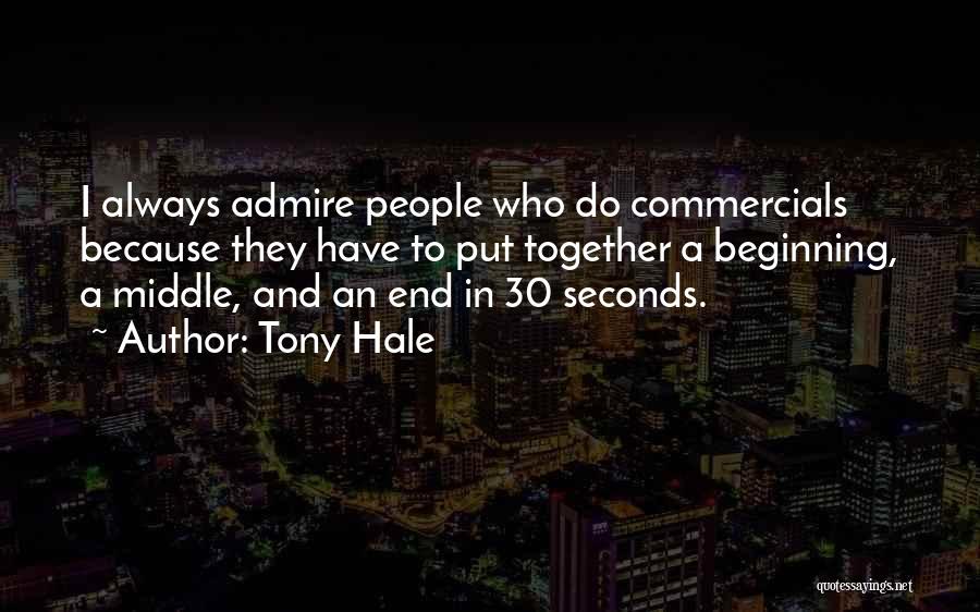 30 Seconds Quotes By Tony Hale