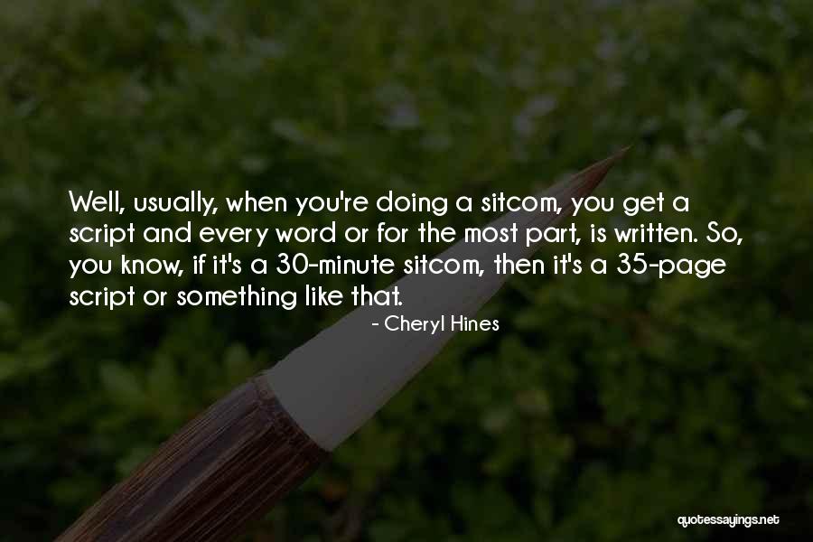 30 Something Quotes By Cheryl Hines 30 Something Quotes By Cheryl Hines