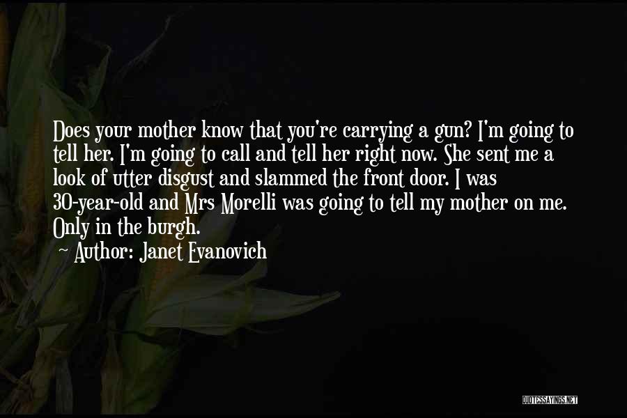 30 Year Old Quotes By Janet Evanovich