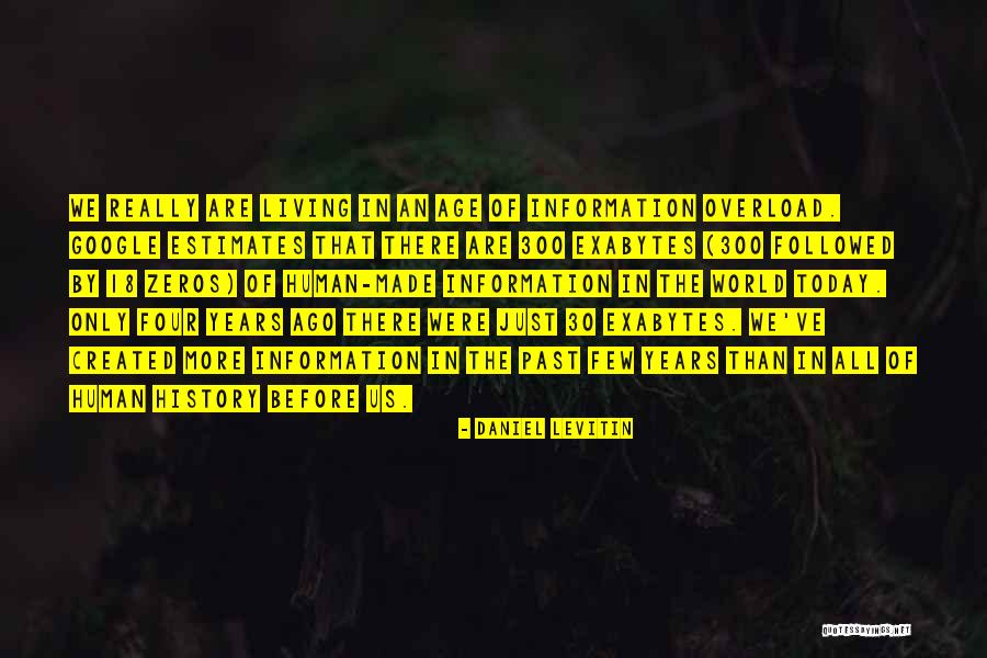 30 Years Age Quotes By Daniel Levitin 30 Years Age Quotes By Daniel Levitin