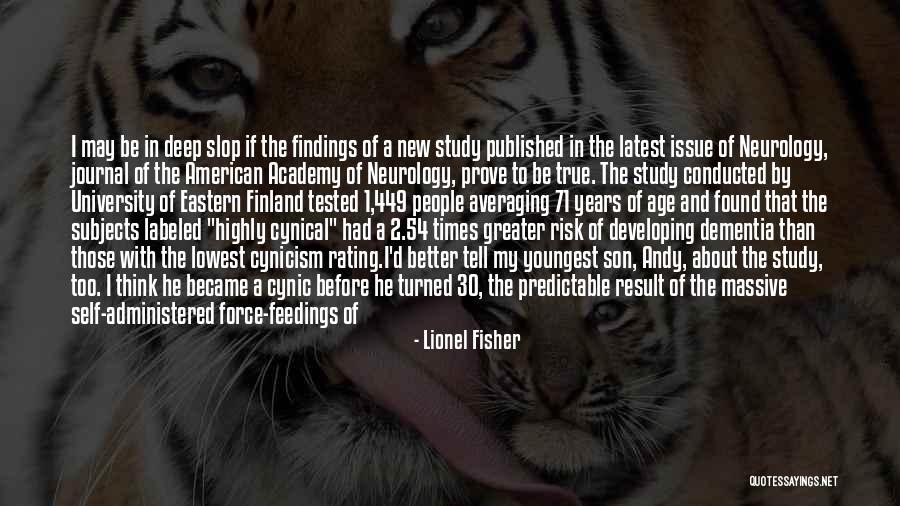 30 Years Age Quotes By Lionel Fisher 30 Years Age Quotes By Lionel Fisher