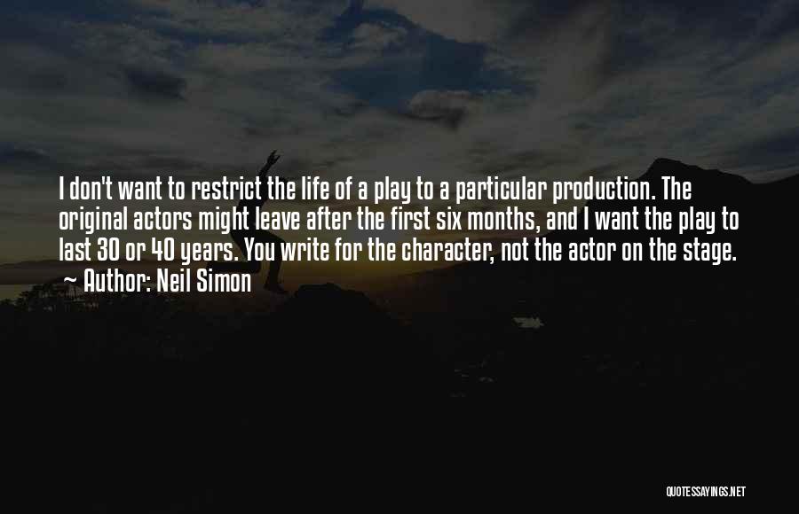 30 Years Of Life Quotes By Neil Simon