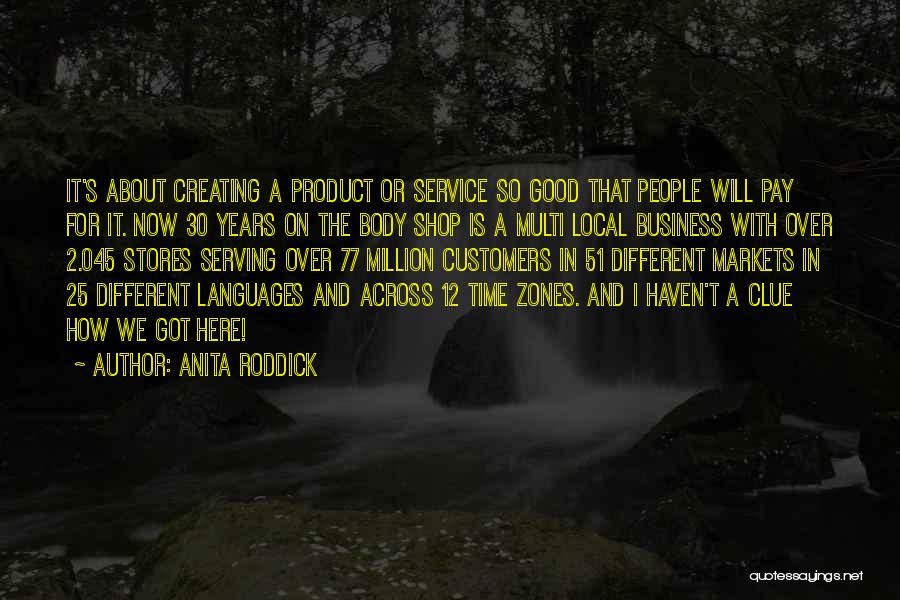 30 Years Of Service Quotes By Anita Roddick