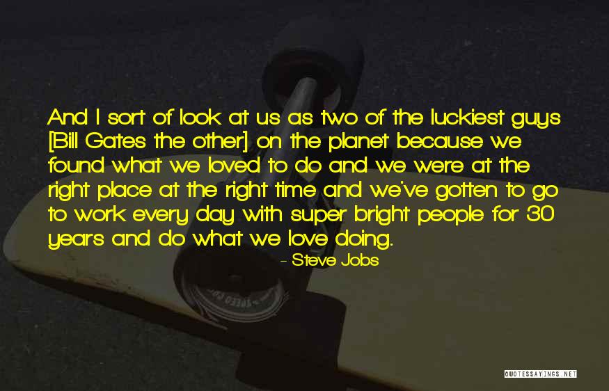 30 Years Of Work Quotes By Steve Jobs 30 Years Of Work Quotes By Steve Jobs