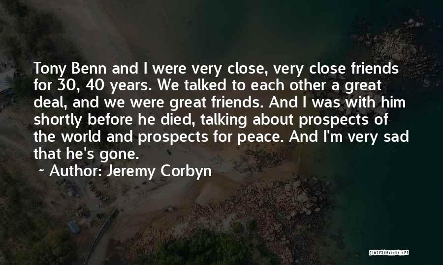 30 Years Quotes By Jeremy Corbyn