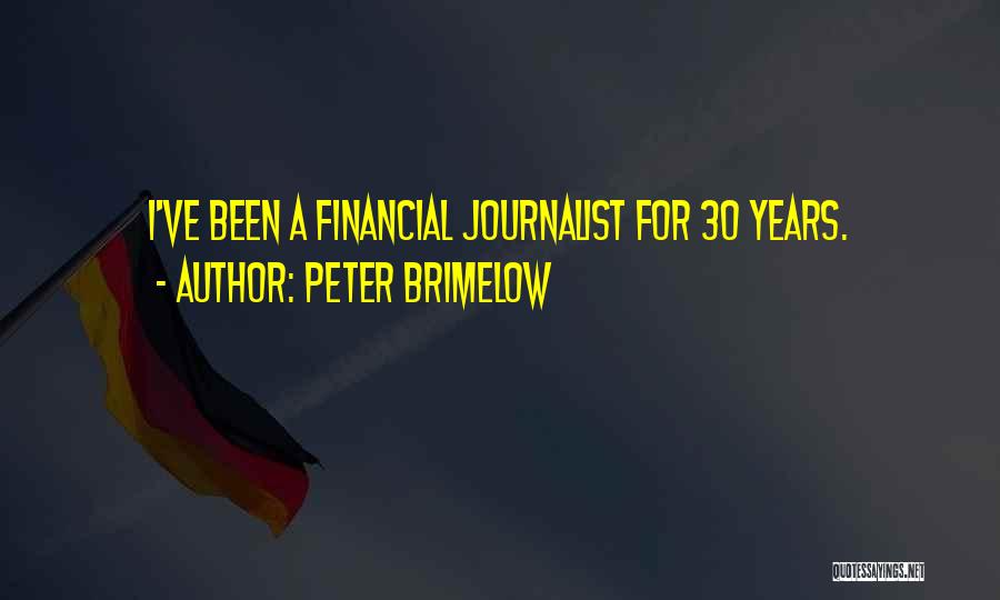 30 Years Quotes By Peter Brimelow