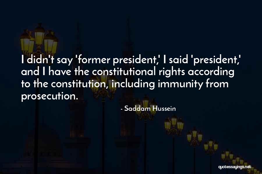 300 Fox Way Quotes By Saddam Hussein 300 Fox Way Quotes By Saddam Hussein