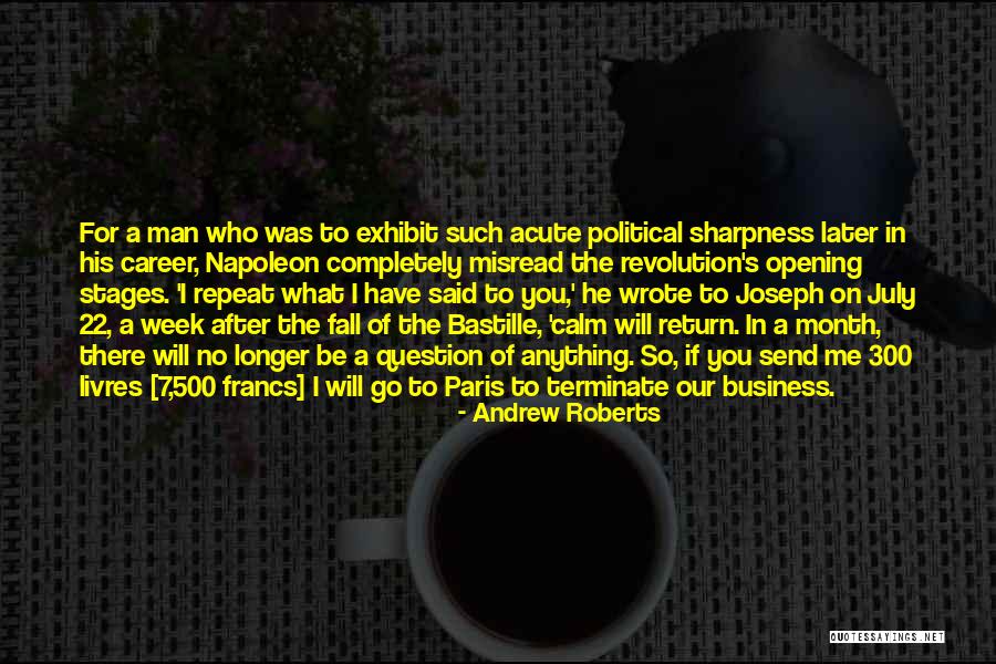 300 Quotes By Andrew Roberts