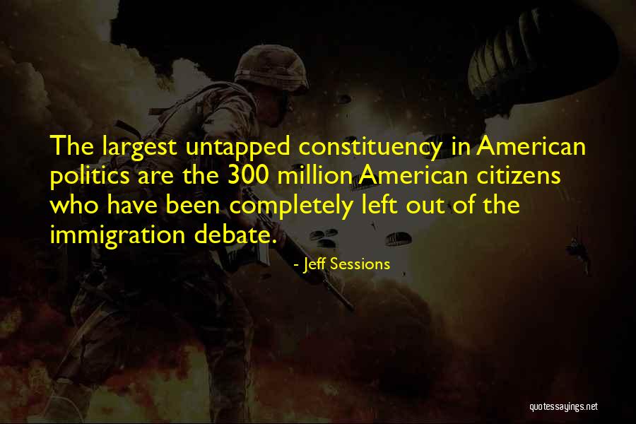 300 Quotes By Jeff Sessions