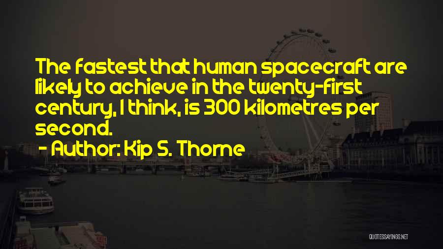 300 Quotes By Kip S. Thorne