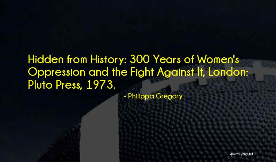 300 Quotes By Philippa Gregory