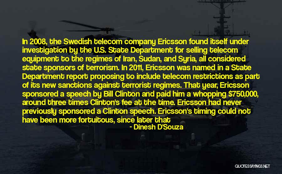 3000mah Quotes By Dinesh D'Souza