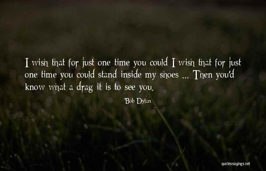 300th Brazoria Quotes By Bob Dylan 300th Brazoria Quotes By Bob Dylan