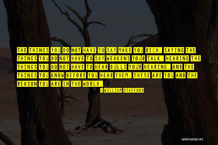 305 Plastic Surgeons Quotes By William Stafford 305 Plastic Surgeons Quotes By William Stafford