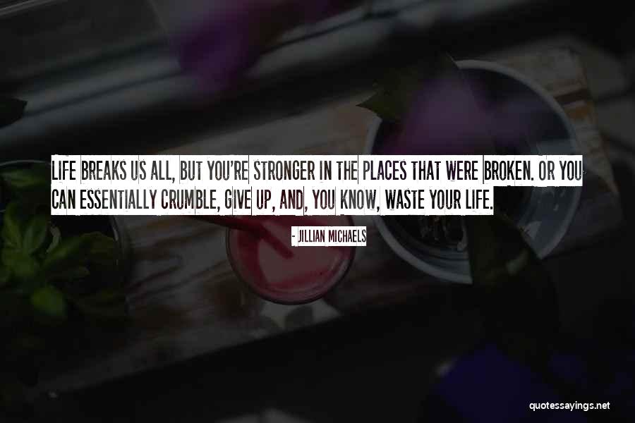 30606 Quotes By Jillian Michaels 30606 Quotes By Jillian Michaels
