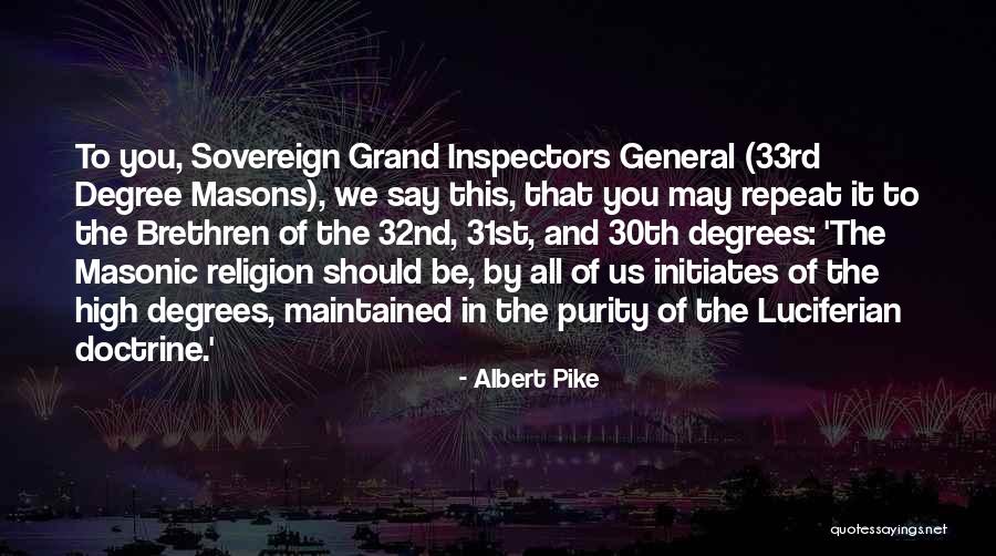 30th Quotes By Albert Pike