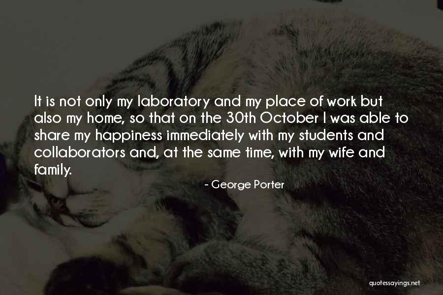 30th Quotes By George Porter