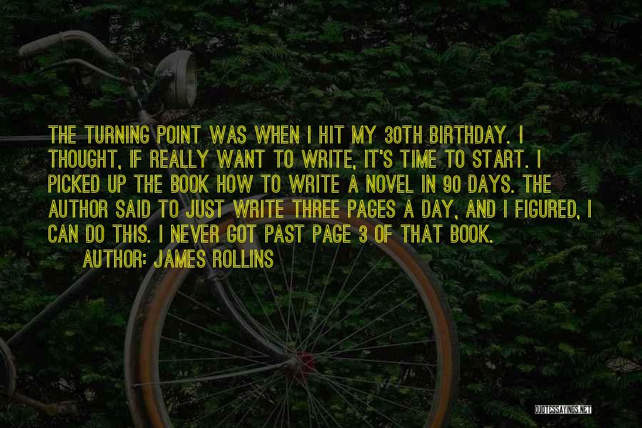 30th Quotes By James Rollins