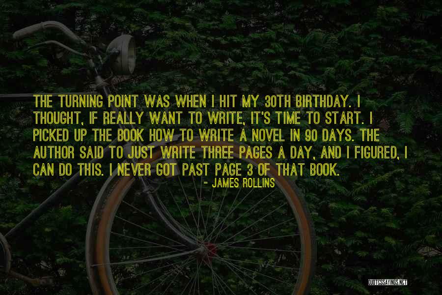 30th Quotes By James Rollins