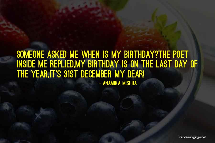 31 Quotes By Anamika Mishra 31 Quotes By Anamika Mishra