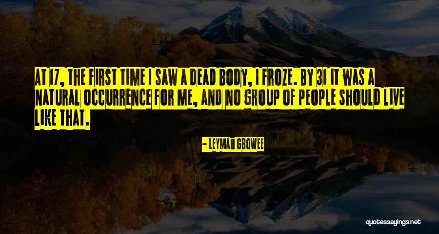 31 Quotes By Leymah Gbowee 31 Quotes By Leymah Gbowee
