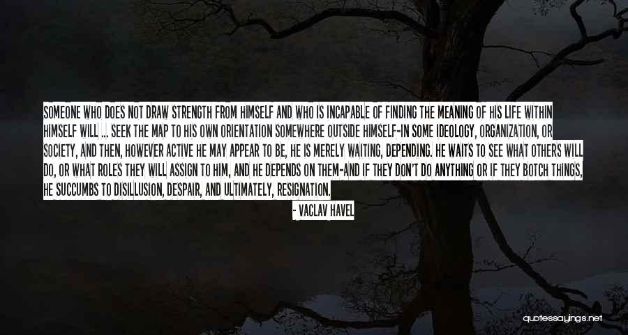 310 Yuma Quotes By Vaclav Havel 310 Yuma Quotes By Vaclav Havel