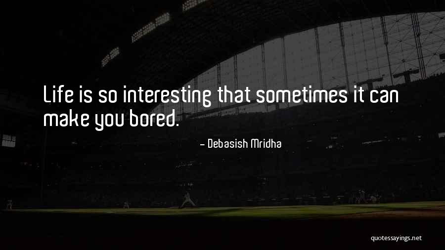 3111 4th Quotes By Debasish Mridha 3111 4th Quotes By Debasish Mridha