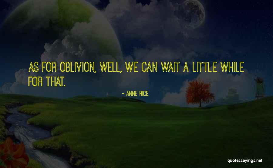 31114 Quotes By Anne Rice 31114 Quotes By Anne Rice