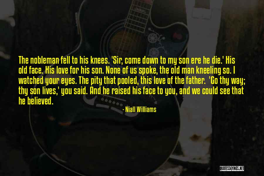 3139 Starter Quotes By Niall Williams 3139 Starter Quotes By Niall Williams