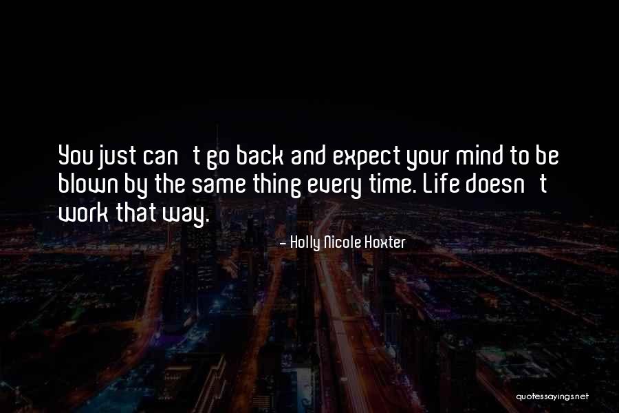 3139899134 Quotes By Holly Nicole Hoxter 3139899134 Quotes By Holly Nicole Hoxter