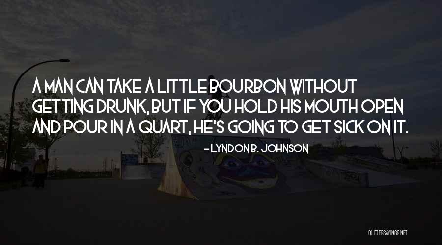 3139899134 Quotes By Lyndon B. Johnson 3139899134 Quotes By Lyndon B. Johnson